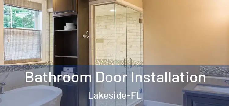  Bathroom Door Installation Lakeside-FL