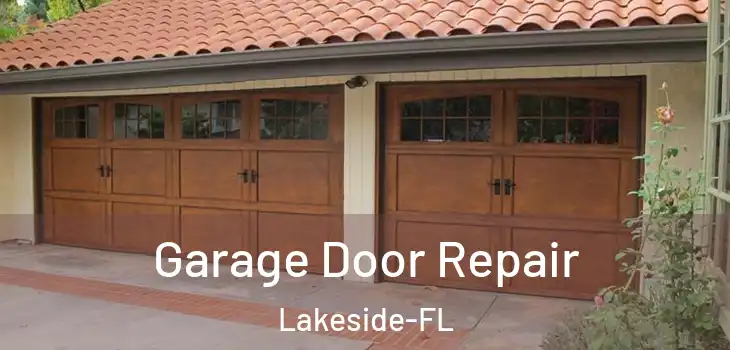  Garage Door Repair Lakeside-FL