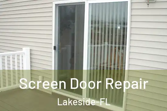  Screen Door Repair Lakeside-FL